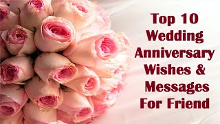 Wedding Anniversary Wishes For Friends  Marriage Anniversary Messages for friend  Love best quotes [upl. by Moriah]