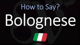 How to Pronounce Bolognese Sauce CORRECTLY English Italian Pronunciation [upl. by Calley903]