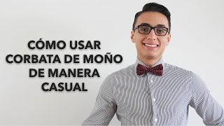 Cómo usar corbata de moño de manera casual  Humberto Gutiérrez [upl. by Atiuqehc582]