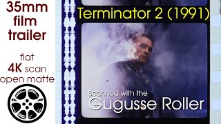 Terminator 2 1991 35mm film trailer flat open matte 4K CROPPED [upl. by Matuag]