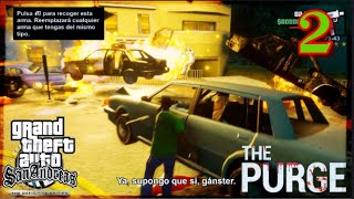 2 OG Loc viene a la Purga GTA San Andreas LA PURGA gta sanandreas [upl. by Scholem897]