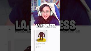 NON COMPRATE LA HEADLESS SU ROBLOX [upl. by Akenor]