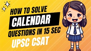 Solve quotCALENDARquot Qs in 15 Sec Trick  CSAT Series Part5 upsc [upl. by Raney]