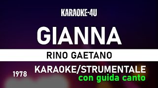 Gianna  Rino Gaetano karaokestrumentaletestolyrics con GUIDA CANTO [upl. by Hugon412]