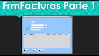 Sistema de almacén en Java y MySQL Parte 13  FrmFacturas Parte 1 [upl. by Anatak]