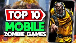 Top 10 Best Mobile Zombie Games Android  iOS [upl. by Aihsela]