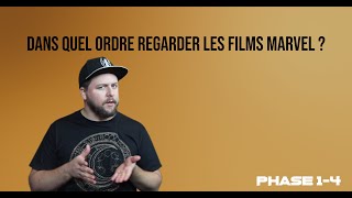 Dans quel ordre regarder les films MARVEL  Phases 14 [upl. by Leuqram152]