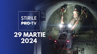 Știrile PRO TV  29 Martie 2024 [upl. by Orvas82]