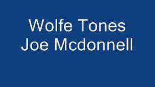 Wolfe Tones Joe Mcdonnell [upl. by Lippold200]