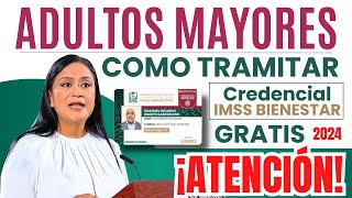 💥¡ADULTOS MAYORES CREDENCIAL IMSS BIENESTAR 💥COMO SOLICITARLO PARA TENER SERVICIOS GRATUITO 💥 [upl. by Marlane137]