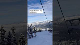 OneDay Snowboarding Adventure in Whistler canada [upl. by Rennane978]