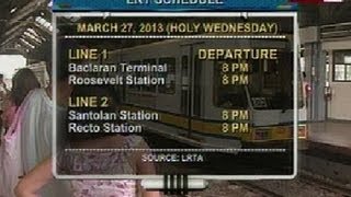 NTG Alamin ang LRT schedule ngayong Semana Santa [upl. by Fruma]