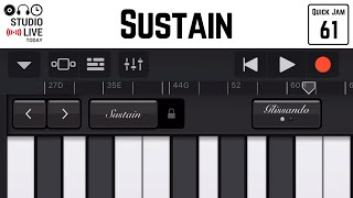 How to use SUSTAIN in GarageBand iOS iPhoneiPad [upl. by Larisa23]