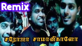 saroja saman nikalo remix Chennai movie remix songs Tamil songs DJremix old remix songs Tamil [upl. by Orit]