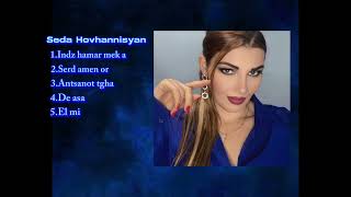 Seda Hovhannisyan Best Music 2023 [upl. by Ridgley]