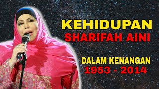 Kisah Hidup SHARIFAH AINI 19532014 [upl. by Sirotek]