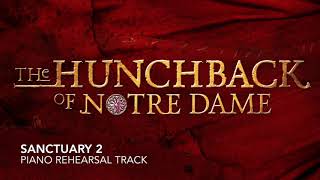 Sanctuary 2  The Hunchback of Notre Dame  Piano AccompanimentRehearsal Track [upl. by Zilber918]