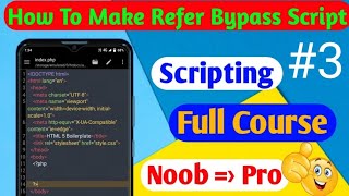 How to make refer bypass script  How to make Refer mod apk  Free Scripting Course  Anonymous Tek [upl. by Amaryllis]