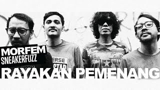 MORFEM  Rayakan Pemenang Official Music Video [upl. by Sanborne]