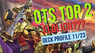 Eldlich Horus Deck Profile 2nd Place OTS Championship POSTAGOV [upl. by Katee277]