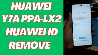 HUAWEI Y7a PPALX2 HUAWEI ID Remove Free With Chimera Tool [upl. by Ynnahc]