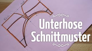 Grundschnitt für Unterhose  Schnittmuster selber erstellen [upl. by Namaan]