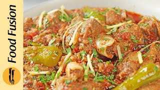 Mutton Karahi Gosht Recipe by Food Fusion [upl. by Evander]