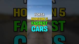 Top 5 FASTEST CARS in Forza Horizon 5 2024 [upl. by Wj]