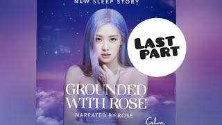 Rosé calm sleeping story listen while youre sad or depressed rosé [upl. by Pickard381]