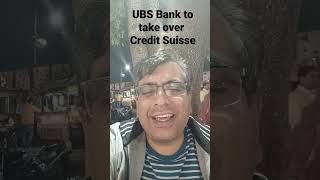 UBS Bank to take over Credit Suisse  International banking crisis  silicon valley bank defaults [upl. by Evelc]