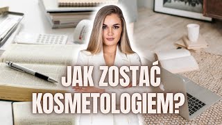 💉JAK ZOSTAĆ KOSMETOLOGIEM 👩‍🎓STUDIA CZY KURSY👩‍💻  MOJA HISTORIA [upl. by Isbel]