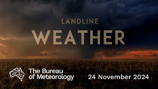 Weekly weather from the Bureau of Meteorology Sunday 24 November 2024 [upl. by Schrader]