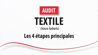 Les étapes des audit Textile tous labels avec Ecocert Greenlife [upl. by Weksler]