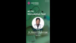 ACTH Stimulation Test  Medical Case Discussion  Assimilate by Medvarsity [upl. by Eugilegna]