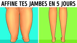 Un Entraînement de 6 Minutes Par Jour Pour Affiner tes Jambes en 5 Jours [upl. by Kreegar]