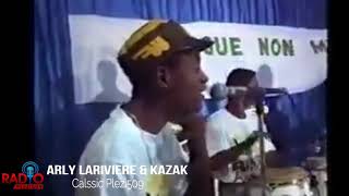 ARLY LARIVIERE amp KAZAK DU CAPHAITIEN REPETITION SA SE BAGAY OU POKO JANM WÈ [upl. by Mallis601]