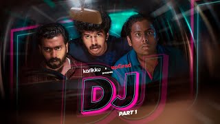 DJ  Part1 of 2  Karikku  Comedy [upl. by Madox487]