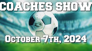 Coaches Show Fall 2024 Week 5 [upl. by Murtagh]