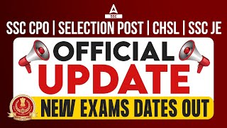 SSC Exam Date 2024  SSC CHSL SSC JE Selection Post SSC CPO Exam Date 2024 Out [upl. by Oba823]