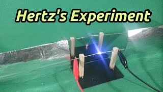 Hertz Experiment on Electromagnetic Waves [upl. by Nodyarb46]