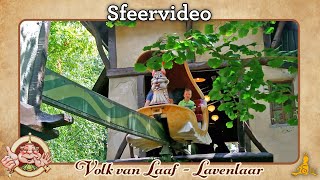 Efteling Lavenlaar  Sfeervideo [upl. by Yrekaz]