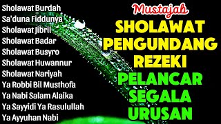 KUMPULAN SHOLAWAT TERBARU YANG LAGI VIRAL 2024  Sholawat Nabi Sholawat Burdah Sholawat Jibril 1k [upl. by Akimrehs870]