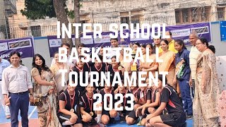 INTER SCHOOL BASKETBALL TOURNAMENT2023 [upl. by Aleinad]