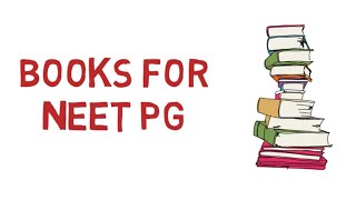 BOOKS FOR NEET PG  Recommended books for NEET PG AIIMS DNB etc [upl. by Cynth]