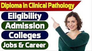 Diploma in Clinical Pathology  Career in Pathology  Postgraduate Diploma  Hospital Naukri [upl. by Fisuoy]