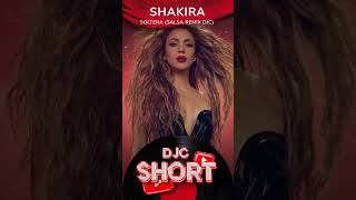 Shakira  Soltera Salsa Remix DJC shorts shakira salsaremix djc [upl. by Paine]