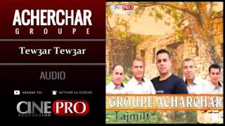 Groupe AcharcharTew3ar Tew3arAudio2018 [upl. by Alolomo]