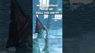 Making killers GIVE UP in Haunted By Daylight Full Vid on YT dbd fyp [upl. by Annet]