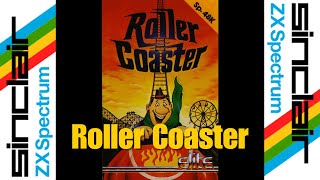 Revisiting Roller Coaster on the ZX Spectrum [upl. by Seedman906]