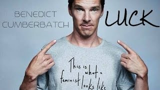 Benedict Cumberbatch  Luck [upl. by Savitt]